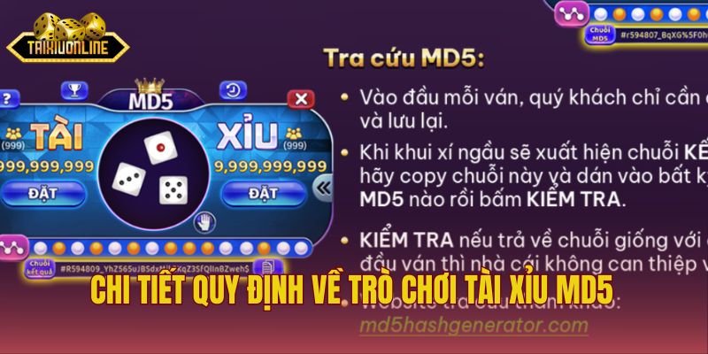 Chi tiết quy định về trò chơi tài xỉu MD5