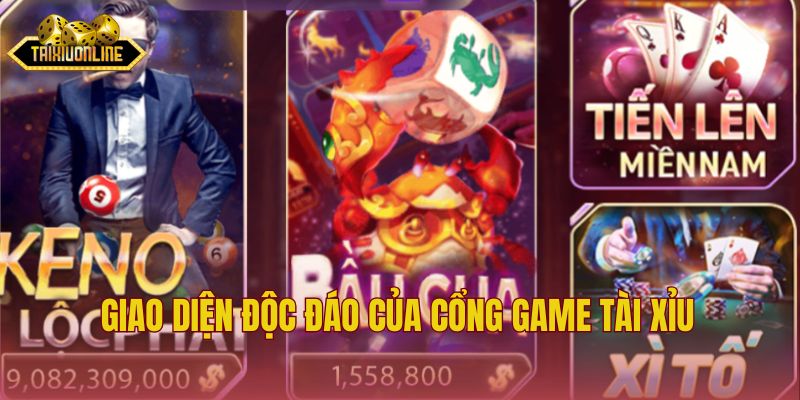 Giao diện độc đáo của cổng game tài xỉu